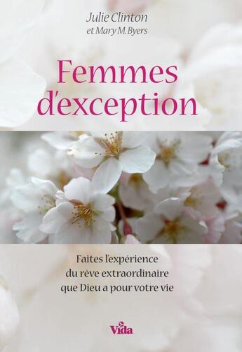 Couverture du livre « FEMMES D'EXCEPTION » de Julie Clinton aux éditions Vida