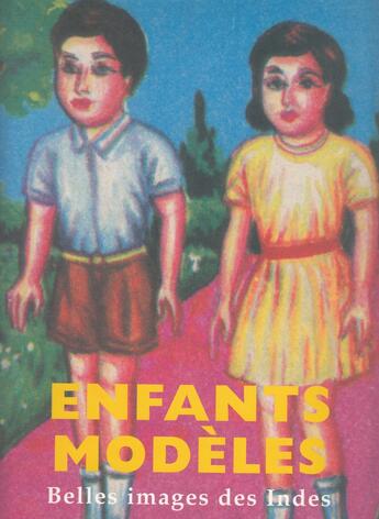 Couverture du livre « Enfants modeles - belles images des indes » de Rao/Geetha aux éditions Alternatives