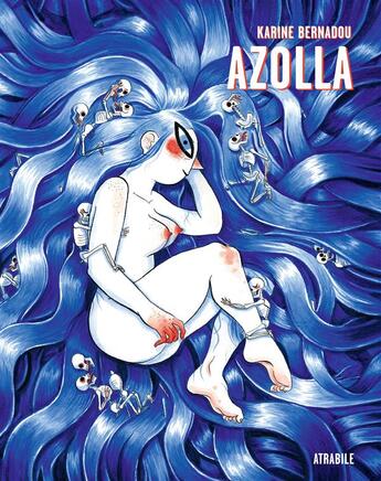 Couverture du livre « Azolla » de Karine Bernadou aux éditions Atrabile