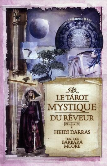 Couverture du livre « Coffret tarot mystique du rêveur » de Barbara Moore et Heidi Darras aux éditions Ada