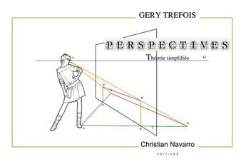 Couverture du livre « Perspectives ; théorie simplifiée » de Gery Trefois aux éditions Christian Navarro