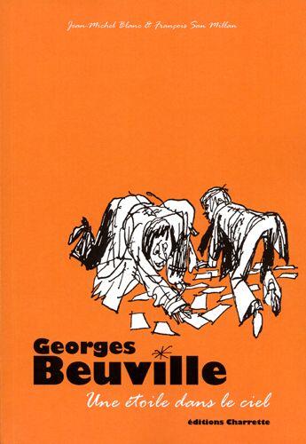 Couverture du livre « Beuville, une etoile dans le ciel » de Beuville/Collectif aux éditions Charrette