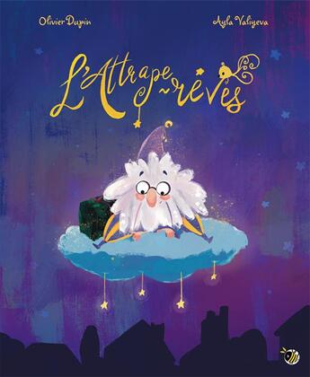 Couverture du livre « L'attrape-rêves » de Olivier Dupin et Ayla Valiyeva aux éditions Plumes De Bourdon