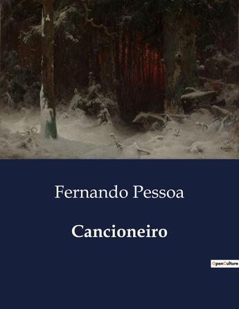 Couverture du livre « Cancioneiro » de Fernando Pessoa aux éditions Culturea