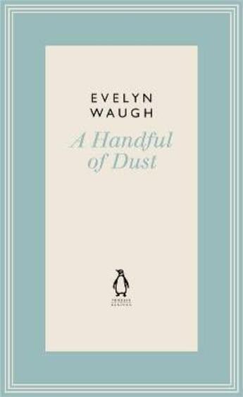 Couverture du livre « Handful Of Dust (8), A » de Evelyn Waugh aux éditions Viking Adult