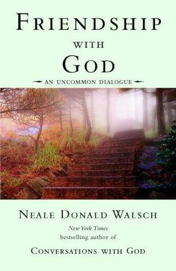 Couverture du livre « Friendship with God: An Uncommon Dialogue » de Neale Donald Walsch aux éditions Penguin Group Us