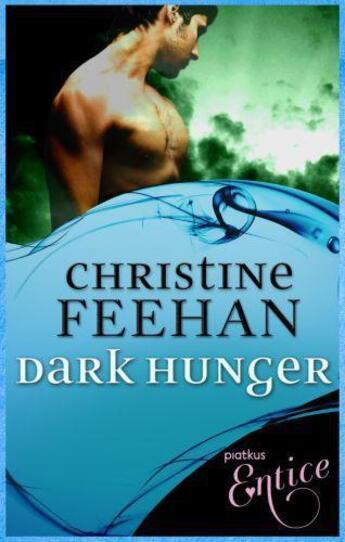 Couverture du livre « Dark Hunger » de Christine Feehan aux éditions Little Brown Book Group Digital