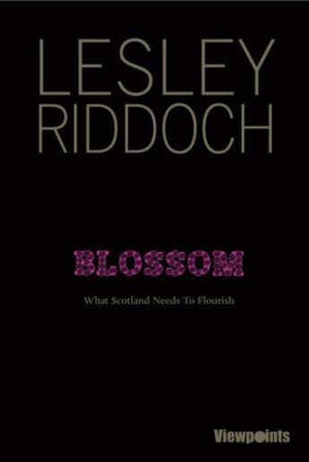 Couverture du livre « Blossom » de Riddoch Lesley aux éditions Luath Press Ltd