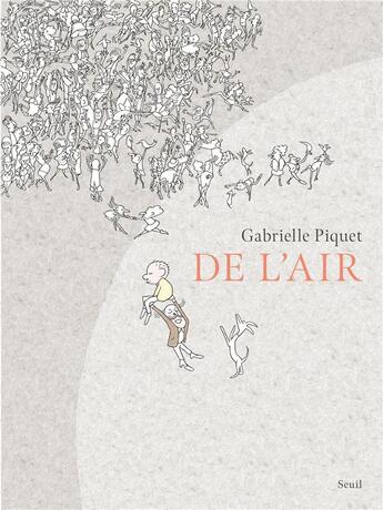 Couverture du livre « De l'air » de Gabrielle Piquet aux éditions Seuil