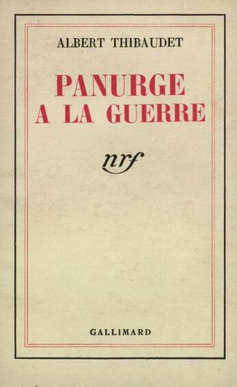 Couverture du livre « Panurge a la guerre » de Albert Thibaudet aux éditions Gallimard