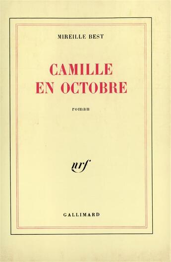 Couverture du livre « Camille en octobre » de Best Mireille aux éditions Gallimard