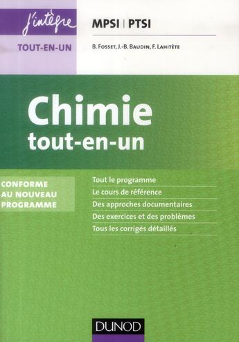 Couverture du livre « Chimie ; MPSI, PTSI ; tout-en-un (2e édition) » de Bruno Fosset et Jean-Bernard Baudin et Frederic Lahitete aux éditions Dunod