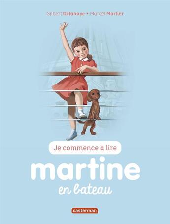 Couverture du livre « Martine en bateau » de Delahaye Gilbert et Marlier Marcel aux éditions Casterman