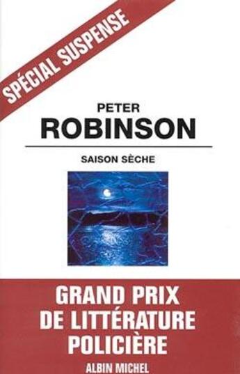 Couverture du livre « Saison sèche » de Robinson-P aux éditions Albin Michel