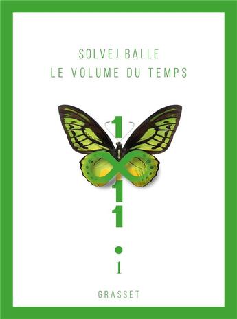 Couverture du livre « Le Volume du temps Tome 1 » de Solvej Balle aux éditions Grasset