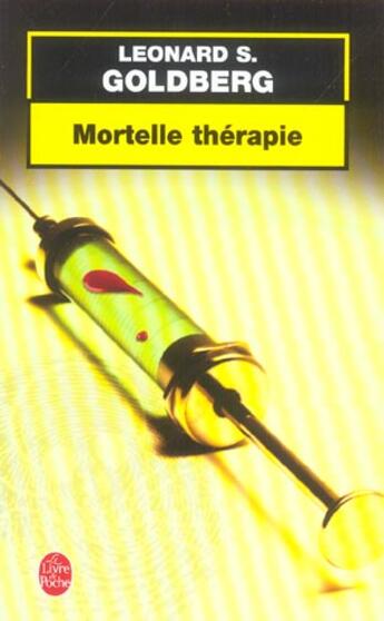 Couverture du livre « Mortelle therapie » de Goldberg-L aux éditions Le Livre De Poche