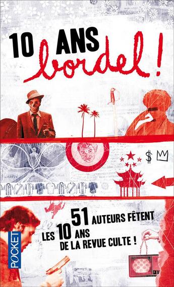 Couverture du livre « 10 ans bordel ! » de  aux éditions Pocket