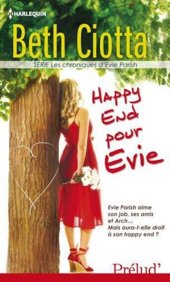 Couverture du livre « Happy end pour Evie » de Beth Ciotta aux éditions Harlequin