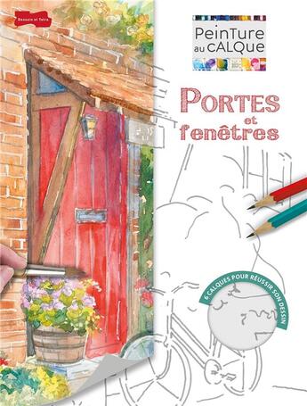 Couverture du livre « Portes et fenêtres » de Wendy Jelbert aux éditions Dessain Et Tolra