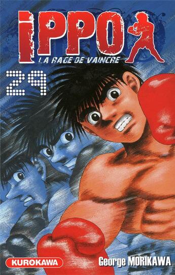 Couverture du livre « Ippo - saison 1 ; la rage de vaincre Tome 29 » de George Morikawa aux éditions Kurokawa