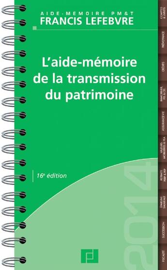 Couverture du livre « L'aide-mémoire de la transmission du patrimoine (édition 2014) » de  aux éditions Lefebvre