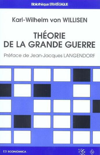 Couverture du livre « THEORIE DE LA GRANDE GUERRE » de Willisen (Von)/Karl- aux éditions Economica