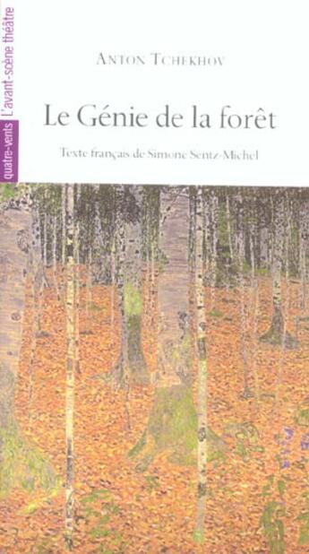 Couverture du livre « Le génie de la forêt » de Anton Tchekhov aux éditions Avant-scene Theatre