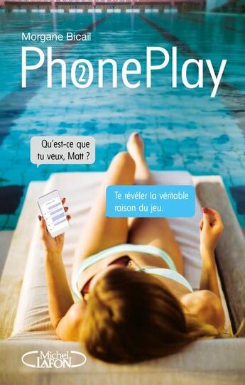 Couverture du livre « Phoneplay Tome 2 » de Morgane Bicail aux éditions Michel Lafon