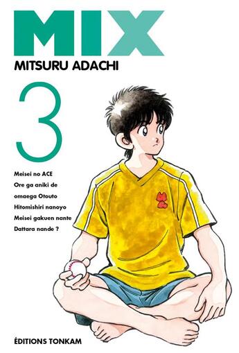 Couverture du livre « Mix Tome 3 » de Mitsuru Adachi aux éditions Delcourt