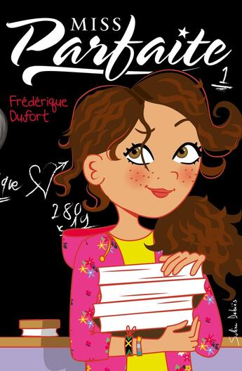 Couverture du livre « Miss Parfaite Tome 1 » de Frederique Dufort aux éditions Les 3 As