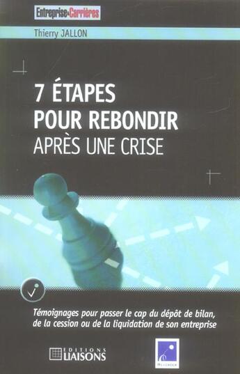 Couverture du livre « 7 Etapes Pour Rebondir Apres Une Crise » de Thierry Jallon aux éditions Liaisons