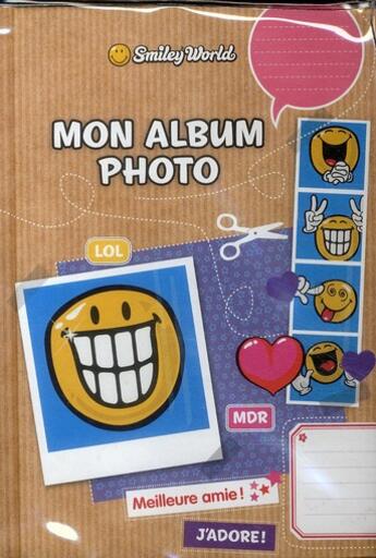 Couverture du livre « Mon kit photo smiley » de Smileyworld aux éditions Les Livres Du Dragon D'or