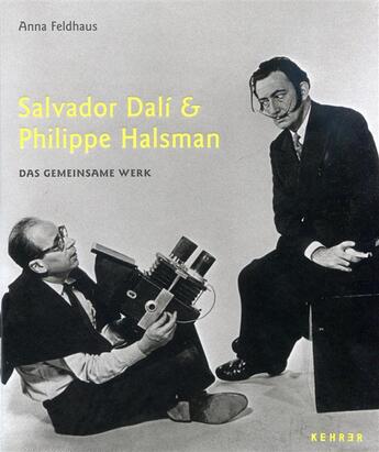 Couverture du livre « Salvador dali and philippe halsman - anna feldhaus » de  aux éditions Kehrer