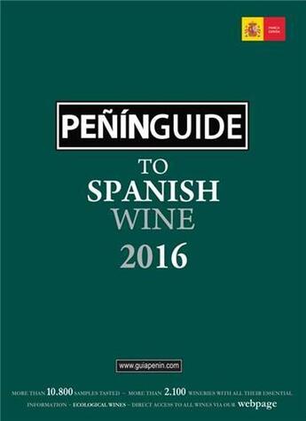 Couverture du livre « Penin guide to spanish wine 2016 » de Pierre aux éditions Acc Art Books