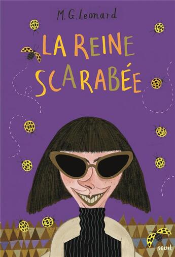 Couverture du livre « La reine scarabée » de M. G. Leonard aux éditions Seuil Jeunesse