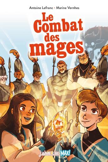 Couverture du livre « Le combat des mages » de Antoine Lefranc et Marine Vernhes aux éditions Bayard Jeunesse