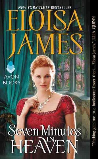 Couverture du livre « SEVEN MINUTES IN HEAVEN » de Eloisa James aux éditions Avon Books Usa