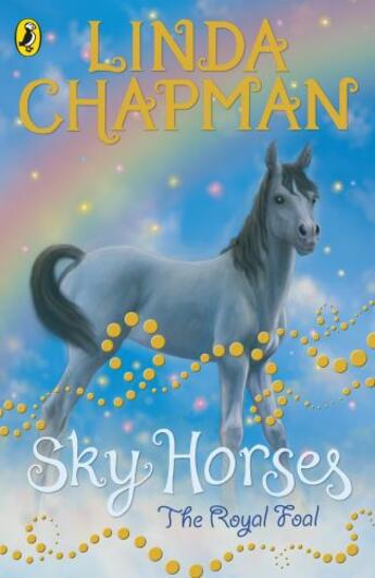 Couverture du livre « Sky Horses: The Royal Foal » de Linda Chapman aux éditions Penguin Books Ltd Digital