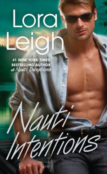 Couverture du livre « Nauti Intentions » de Lora Leigh aux éditions Penguin Group Us