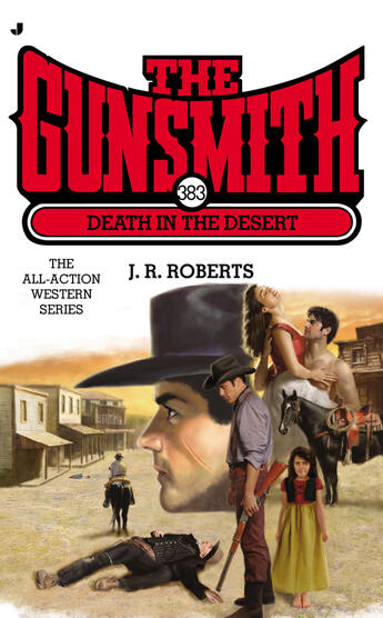 Couverture du livre « The Gunsmith 383 » de Roberts J R aux éditions Penguin Group Us