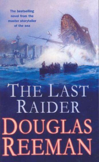 Couverture du livre « The Last Raider » de Reeman Douglas aux éditions Random House Digital