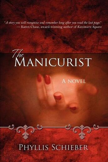 Couverture du livre « The manicurist » de Schieber Phyllis aux éditions Bellebooks