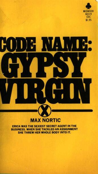 Couverture du livre « Code Name: Gypsy Virgin » de Max Nortic aux éditions Epagine