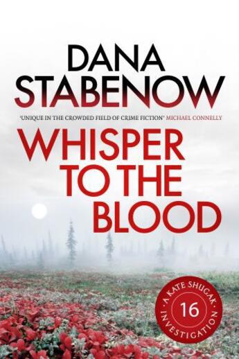 Couverture du livre « Whisper to the Blood » de Stabenow Dana aux éditions Head Of Zeus