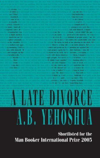 Couverture du livre « A Late Divorce » de Yehoshua A B aux éditions Halban Publishers Digital