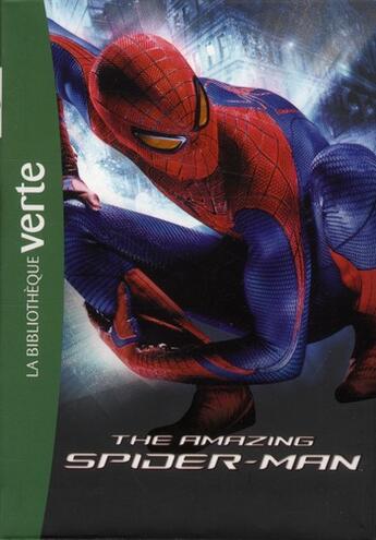 Couverture du livre « Bibliothèque Marvel t.4 ; the amazing Spider-Man, le roman du film » de  aux éditions Hachette Jeunesse