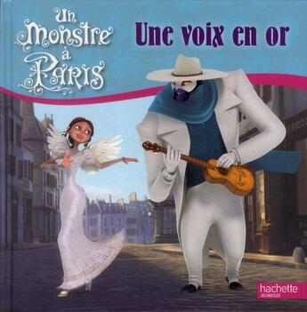 Couverture du livre « Un monstre à Paris ; une voix en or » de  aux éditions Le Livre De Poche Jeunesse