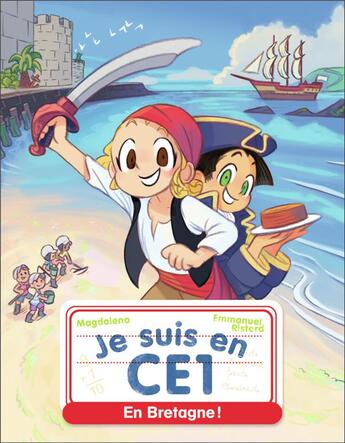 Couverture du livre « Je suis en CE1 Tome 21 : en Bretagne ! » de Emmanuel Ristord et Magdalena aux éditions Pere Castor