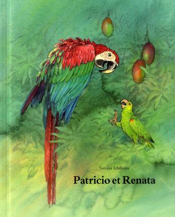 Couverture du livre « Patricio et Renata » de Satomi Ichikawa aux éditions Ecole Des Loisirs