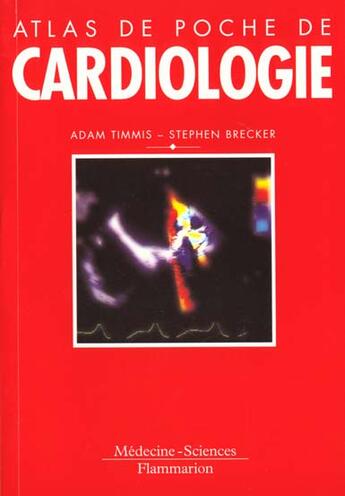 Couverture du livre « Atlas de poche de cardiologie » de Timmis aux éditions Lavoisier Medecine Sciences